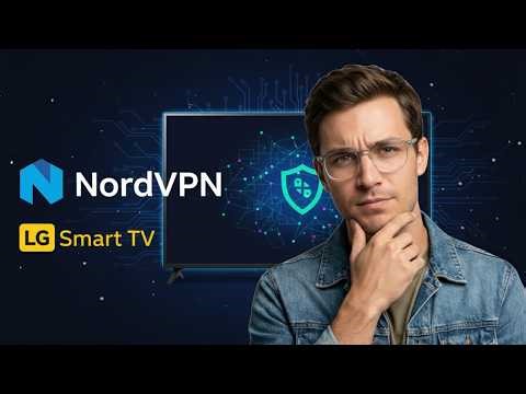 How To Download NordVPN on LG Smart TV in 2026 | Step-By-Step