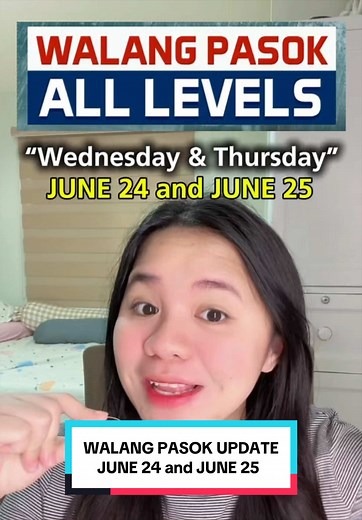 WALANG PASOK UPDATE! JUNE 24 and JUNE 25 | Wednesday and Thursday #student #manila #publicschool #dola #ph