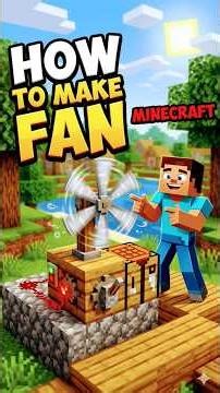 how to build fan in Minecraft ?