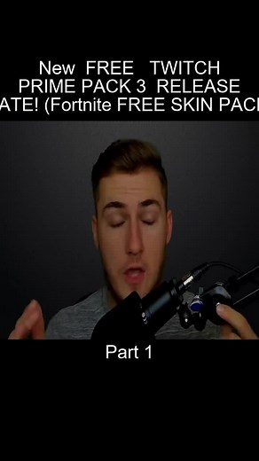 Part_1 New FREE TWITCH PRIME PACK 3 RELEASE DATE Fortnite FREE SKIN PACK