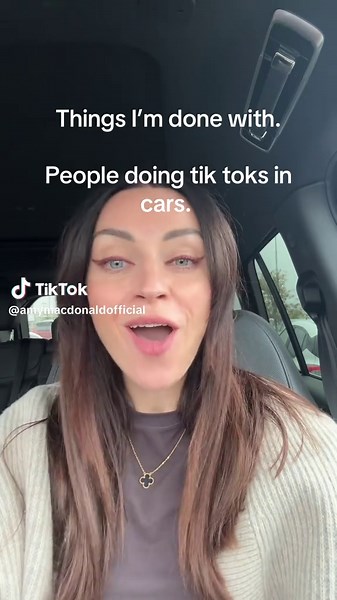 Things I'm Done With This Autumn: TikToks in Cars