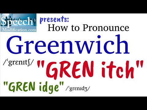 How to Pronounce Greenwich