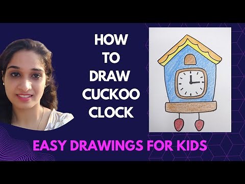 Easy Drawing : Cuckoo Clock | How to Draw A Cuckoo Clock | ‪@KalakritArtStudio‬