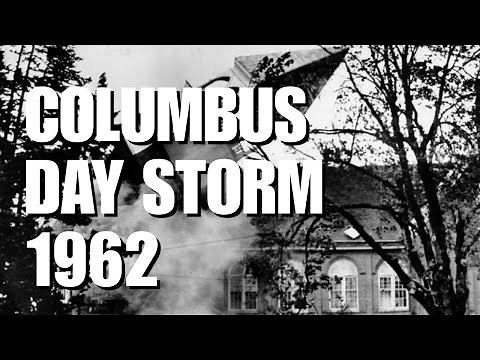 The Most Destructive and Powerful Windstorm in Pacific Northwest History - The Columbus Day Storm