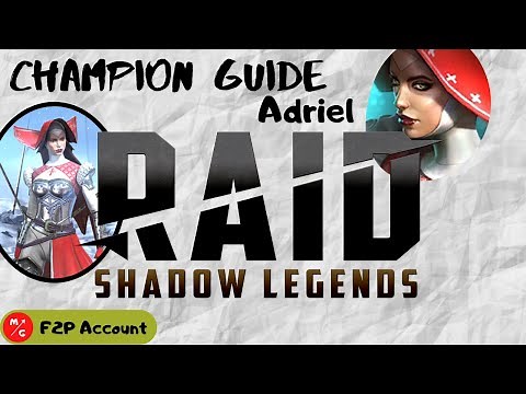 [F2P] | Adriel Raid Shadow Legends Champion Guide | Epic Healer