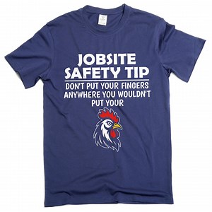 Funny Jobsite Safety Tip T-shirt: Construction Worker Gift - Etsy