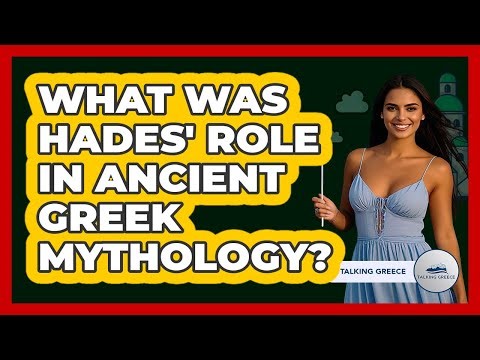 What Was Hades' Role In Ancient Greek Mythology? - Talking Greece