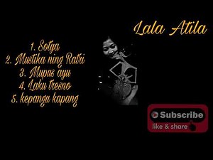 Lala Atila Full Album Jawa