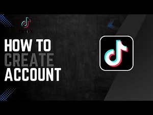 How To Create TikTok Account