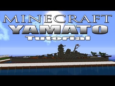 Minecraft Battleship Yamato Tutorial