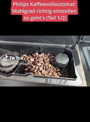 Philips Kaffeevollautomat: Mahlgrad richtig einstellen