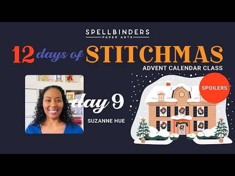SPOILER! 12 Days of Stitchmas Advent Calendar 2025 | Day 9 with Suzanne Hue