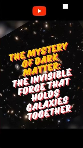 🌌 Dark Matter Explained! The Hidden Force Shaping Space & Science