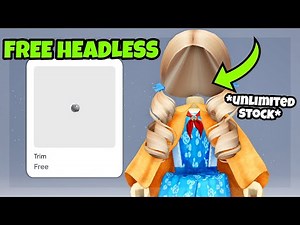 FREE HEADLESS *UNLIMITED STOCKS* ROBLOX