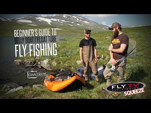 FLY TV Squeeze - Beginner's Guide to Belly Boat/Float Tube Fly Fishing