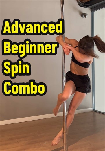 Master Advanced Beginner Spin Pole Dance Combos