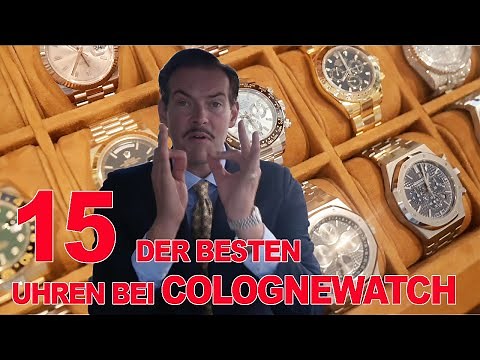15 der besten Uhren bei Colognewatch | Rolex | Audemars Piguet | #168