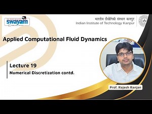 Lecture 19 : Numerical Discretization contd.