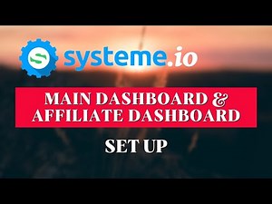 How to Setup Main dashboard & affiliate dashboard on Systemeio