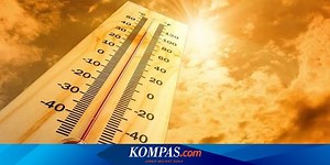 Indonesia Dilanda Suhu Panas Awal Mei 2024, Benarkah Itu “Heatwave”?