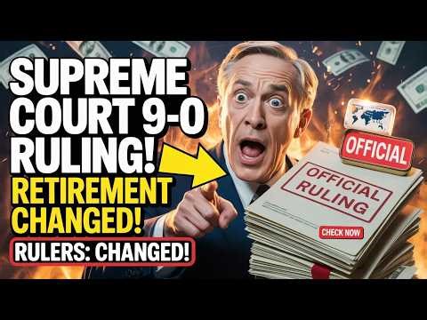 Supreme Court 9-0 Ruling Just Boosted Social Security Payments (Millions Could Get Back Pay!)