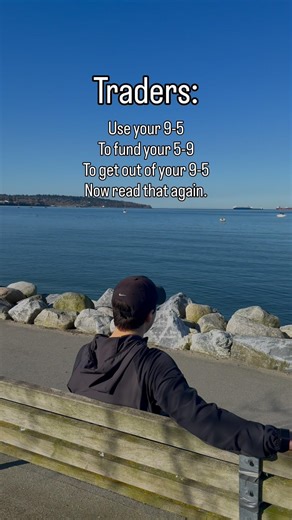 Every trader should have a job on the side, especially if they’re just getting started.