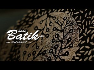 Dibalik Terciptanya Batik Cap - Hari Batik Nasional 2021