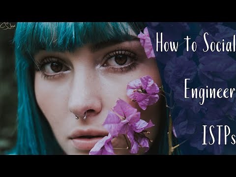 How to Social Engineer ISTPs | Cognitive Functions | CS Joseph