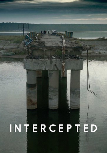 Intercepted - movie: where to watch streaming online