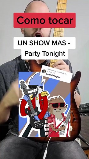 Cómo tocar 'Party Tonight' de Un Show Más