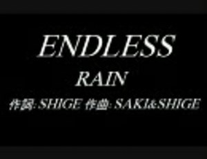 ENDLESS「RAIN」
