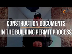 Construction Documents in the Building Permit Process