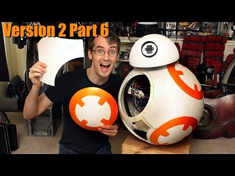Star Wars BB-8 Droid v2 #6 | Body Panels | James Bruton