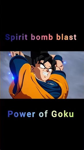 spirit bomb | power of Goku | dragon ball | #dragonballsuper