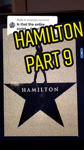 The Complete Hamilton Musical Script Recitation