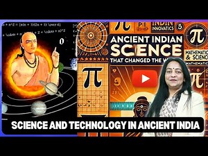 "Science and Technology in Ancient India: Pioneering Mathematics & Astronomy"