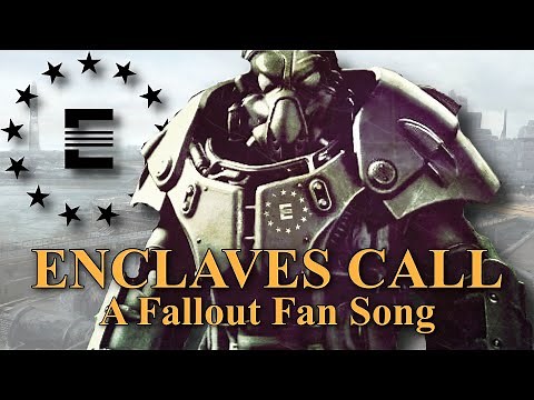 Fallout Song: "Enclaves' Call" - Lyric Video
