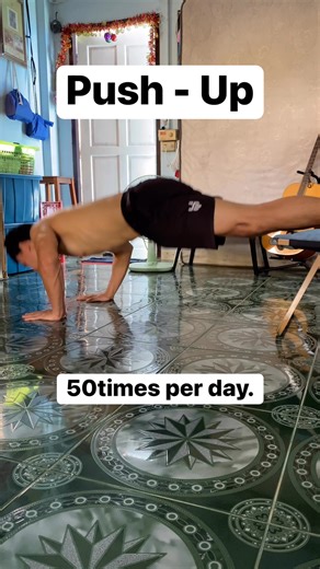 Push-up 50times per day. #pushup #workoutathome #fitnessathome | บ่าว นัน