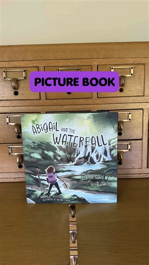 Children's Book Recommendation. Abigail and the Waterfall: Loving God's Good Earth by Sandra L. Richter (Author), Michael Corsini (Illustrator) #bookrecommendations #kidlit #booksforkids #IVPress #bookstagram #booktok #teacher #librarian #preservation #biblequotes | The Retired School Librarian