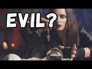 Is Magic EVIL?