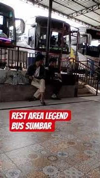 rest area bus sumbar