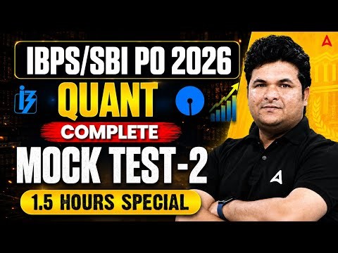 SBI PO & IBPS PO 2026 Quant | Quantitative Aptitude Complete Mock Test 2 | By Shantanu Sir