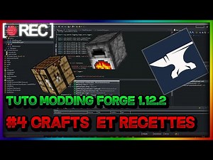 COMMENT CRÉER UN MOD MINECRAFT 1.12.2 #4 : CRAFTS ET RECETTES - DrasticLp