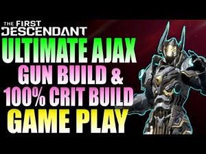 Updated Ultimate Ajax Gameplay | Season 3.2 | The First Descendant