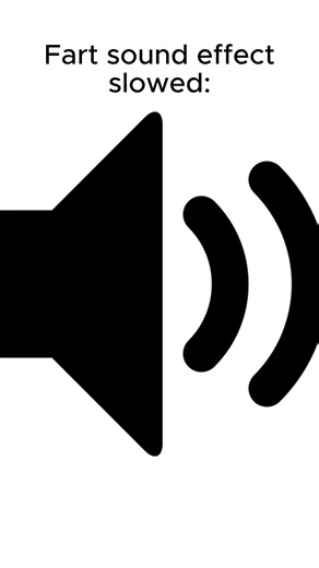Loud fart sound slowed