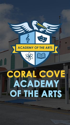 Coral Cove Academy of the Arts. Our school is growing into a larger hub for creativity and academic excellence. Come join the Pelican family and thrive in our expanded arts program and expanded Cambridge curriculum. School choice seats are now available. Choose the best, Choose BCPS! | Broward County Public Schools