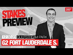 Grade 2 Fort Lauderdale Stakes Preview | December 30, 2023