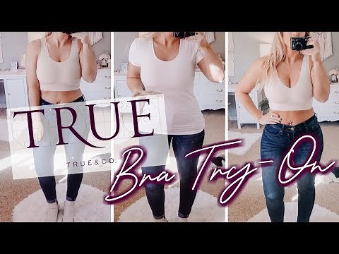 True & Co BRA TRY-ON Haul | World's Most Comfy Bra????