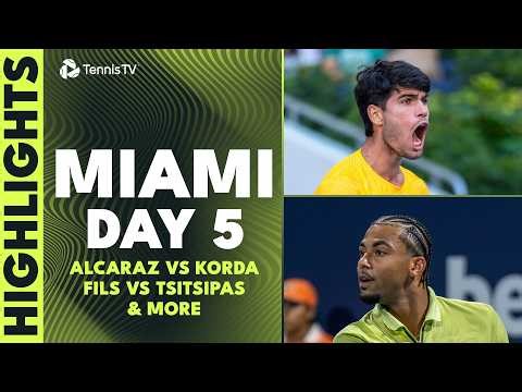 Alcaraz Battles Korda; Fritz, Fils & Berrettini Feature | Miami 2026 Day 5 Highlights