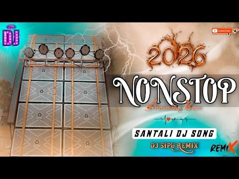 New Santali Nonstop dj song X New Santali traditional dj song 2026|Humming Bass dj remix SK SIPU DJ